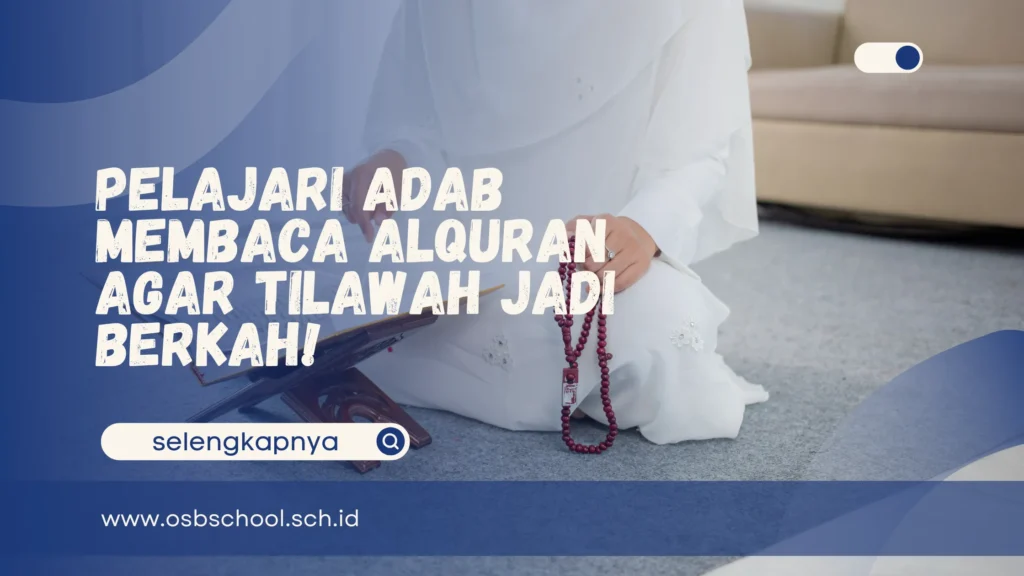 Adab membaca alquran 