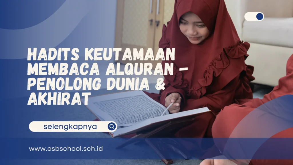 Hadits Keutamaan Membaca Alquran