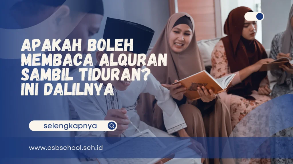 apakah boleh membaca alquran sambil tiduran