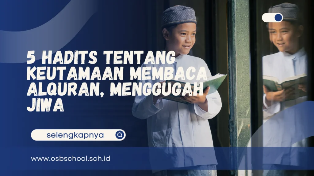 hadits tentang keutamaan membaca alquran