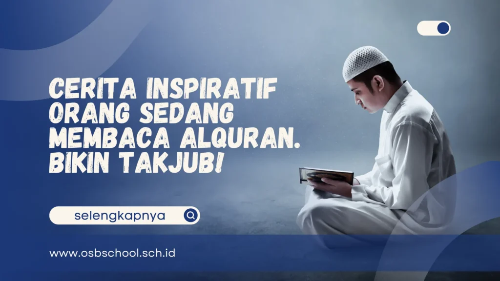 orang sedang membaca alquran
