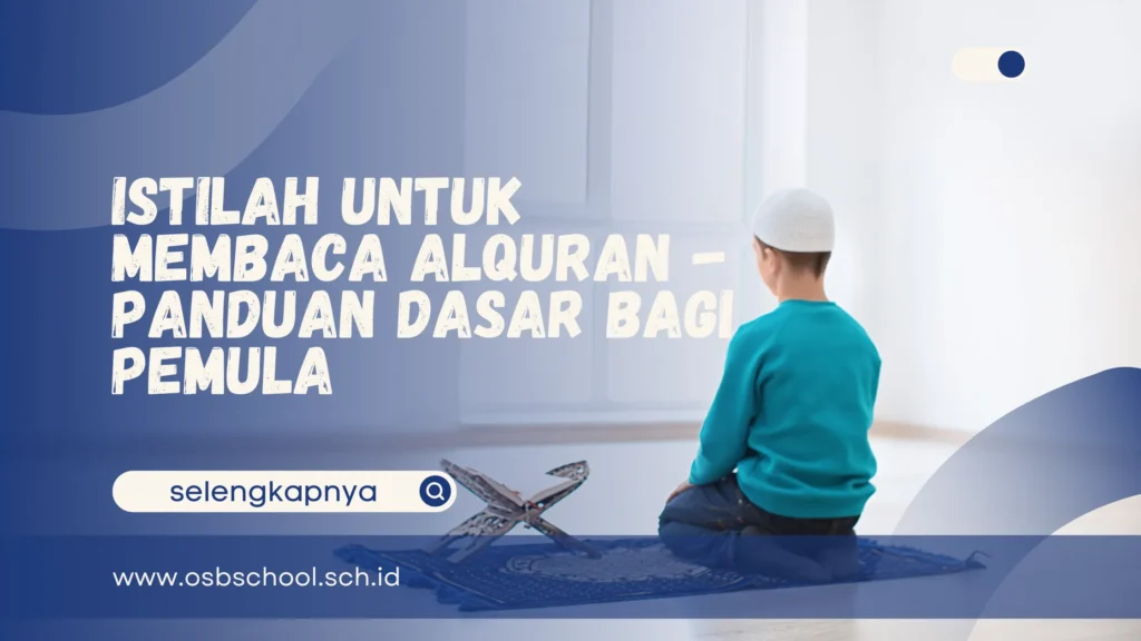 Istilah Untuk Membaca Alquran