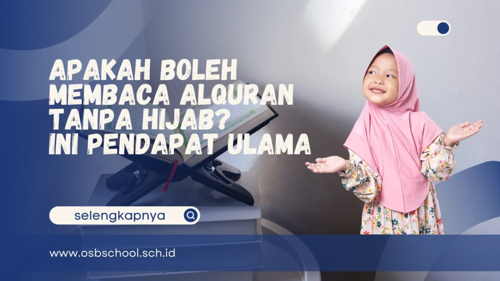 apakah boleh membaca alquran tanpa hijab