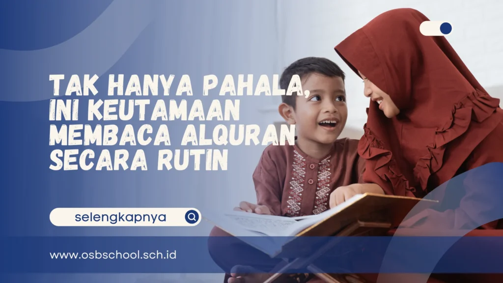 keutamaan membaca alquran secara rutin