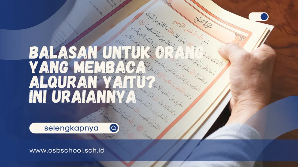 balasan untuk orang yang membaca Alquran yaitu 