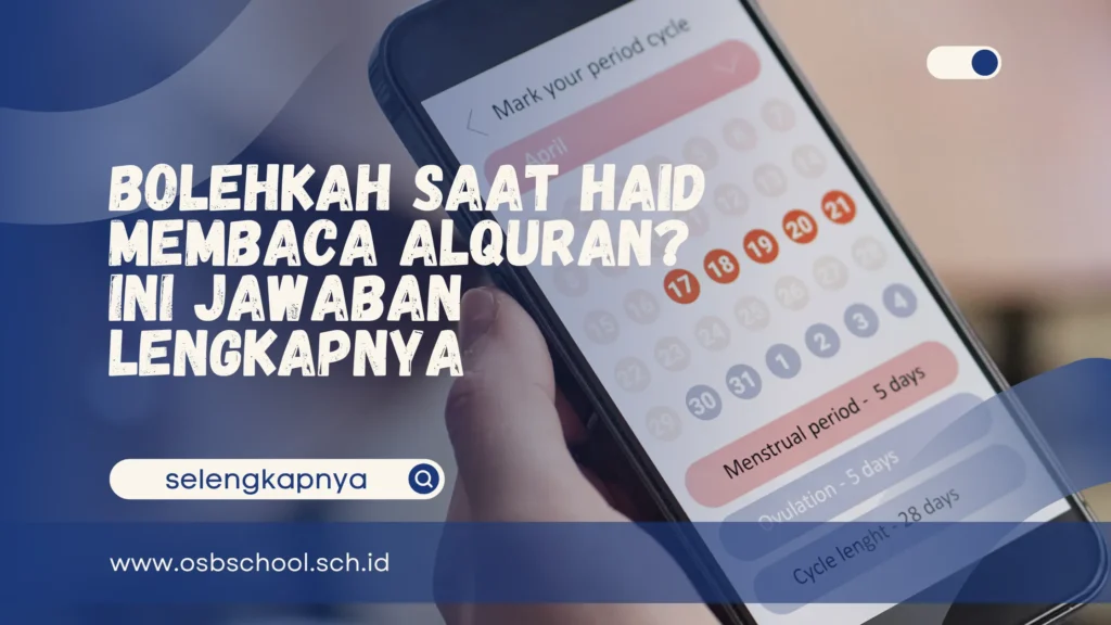 bolehkah saat haid membaca alquran