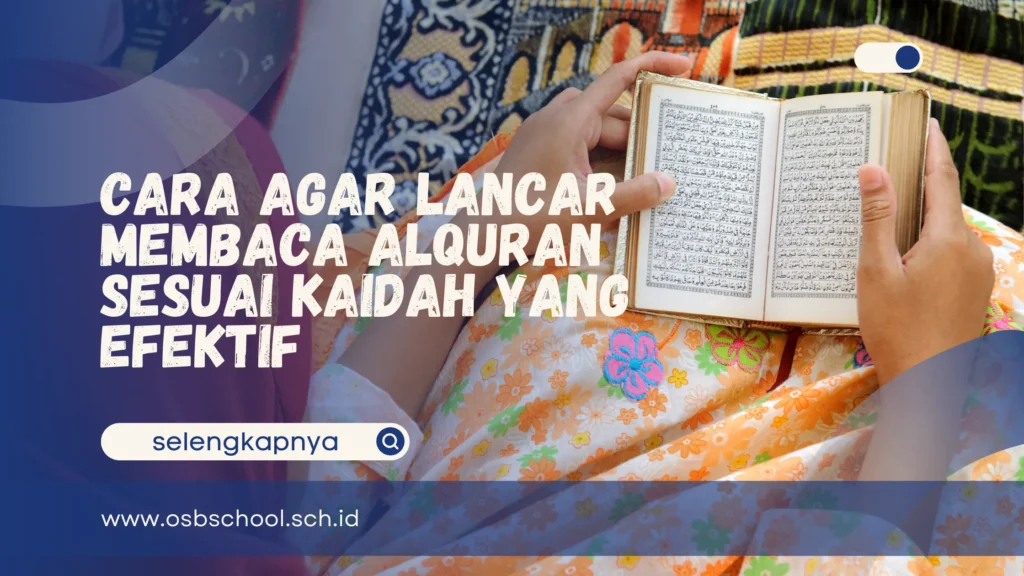 cara agar lancar membaca alquran