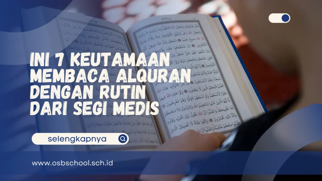 keutamaan membaca alquran dengan rutin