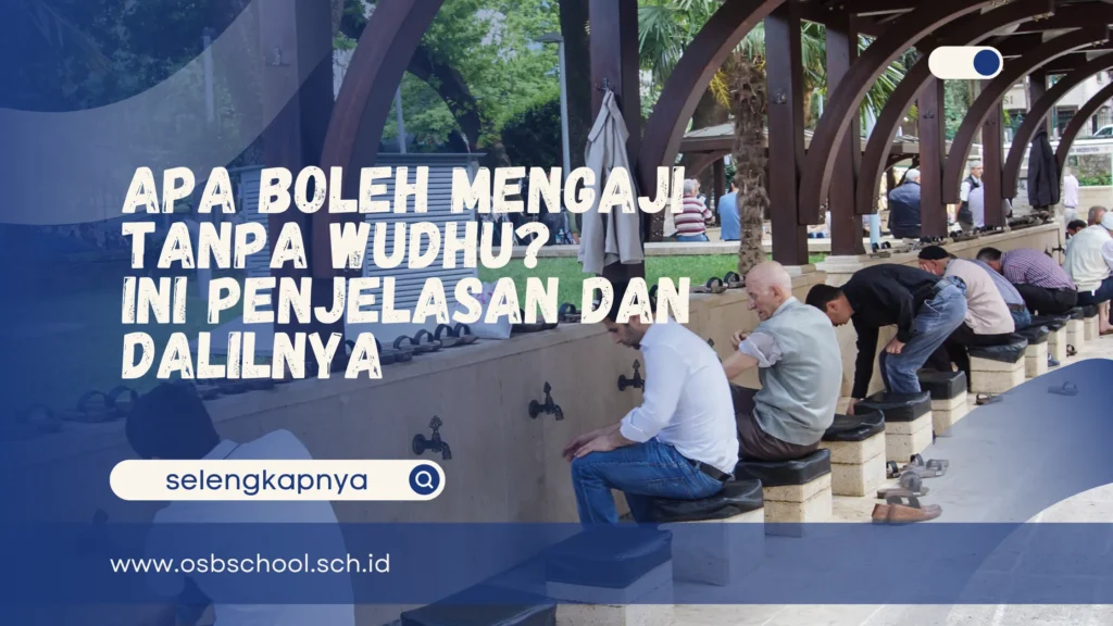 apa boleh mengaji tanpa wudhu