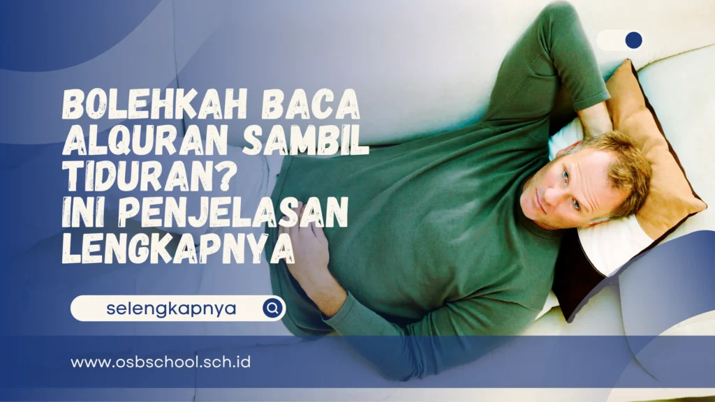 bolehkah baca alquran sambil tiduran