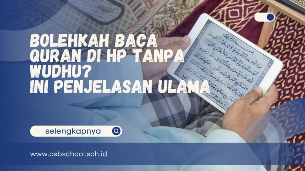 bolehkah baca quran di hp tanpa wudhu