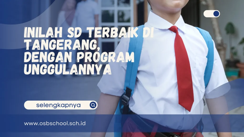 sd terbaik di tangerang