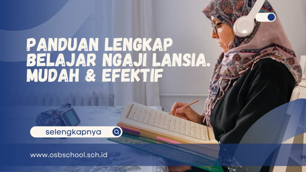 belajar ngaji lansia