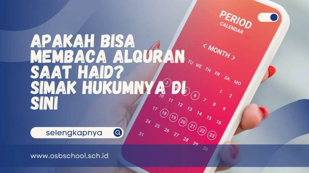 apakah bisa membaca alquran saat haid
