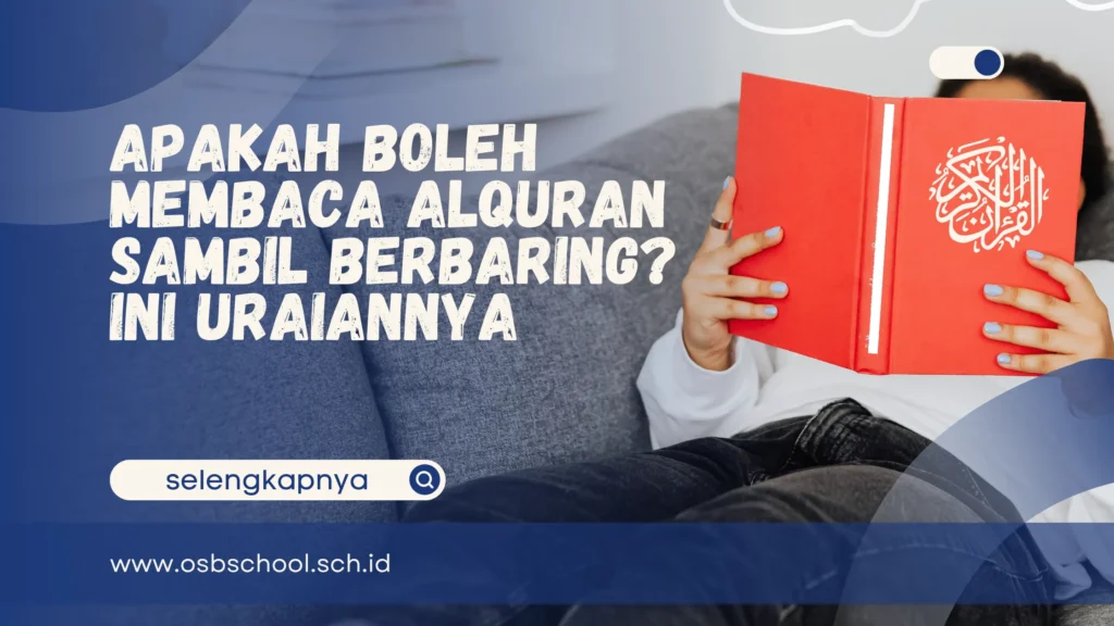 apakah boleh membaca alquran sambil berbaring