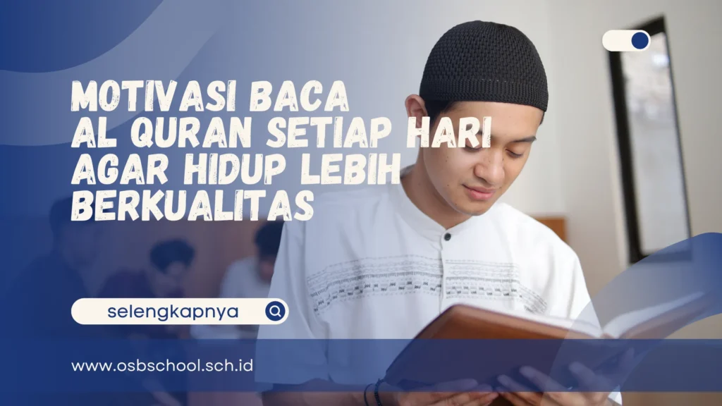 Motivasi Baca Al Quran
