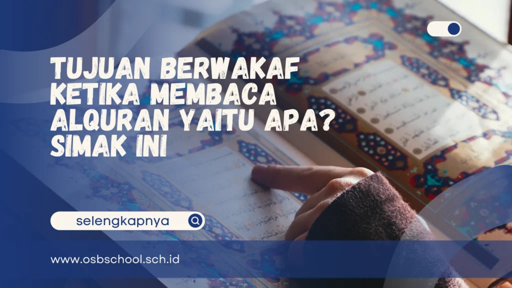 tujuan berwakaf ketika membaca alquran yaitu