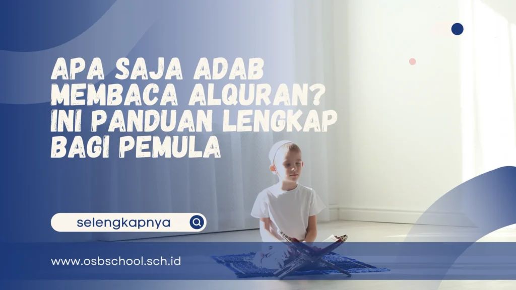 apa saja adab membaca alquran