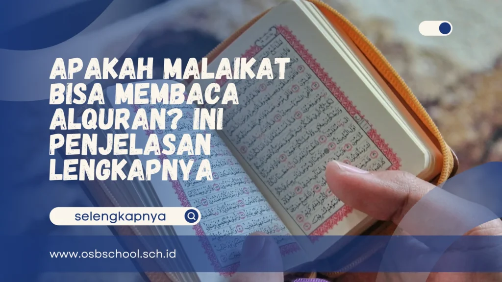 apakah malaikat bisa membaca alquran