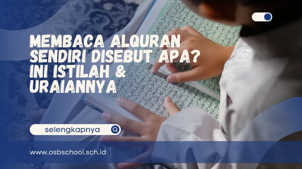 Membaca Alquran Sendiri Disebut