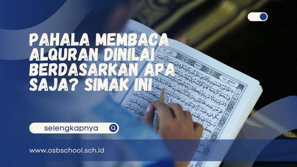 pahala membaca alquran dinilai berdasarkan