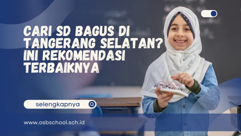 sd bagus di tangerang selatan