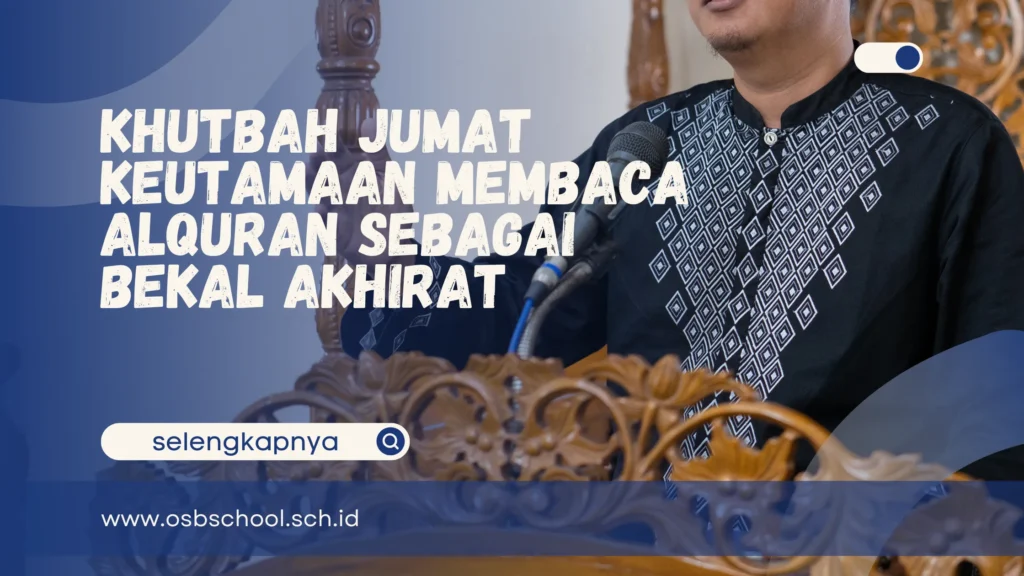 khutbah jumat keutamaan membaca alquran