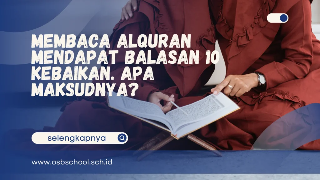 membaca alquran mendapat balasan