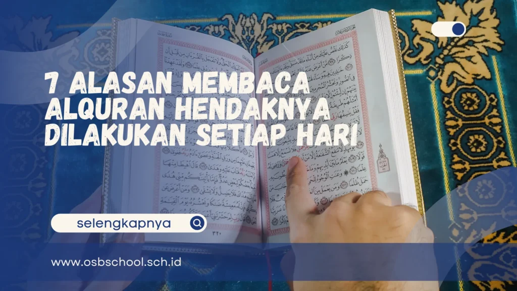 membaca alquran hendaknya dilakukan setiap