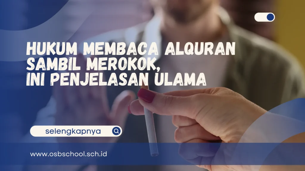 hukum membaca alquran sambil merokok