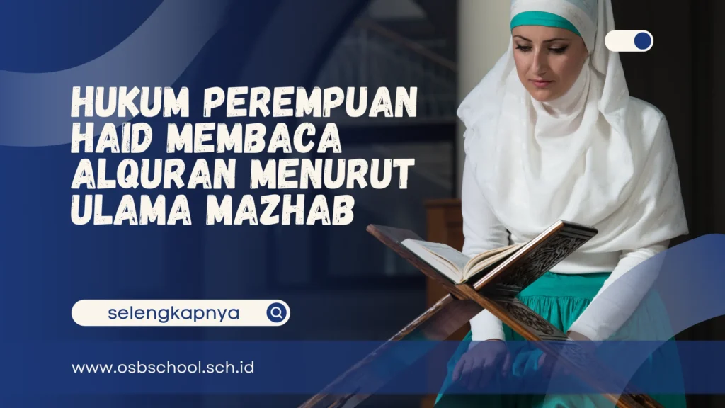 hukum perempuan haid membaca alquran