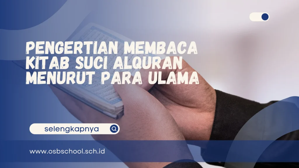 pengertian membaca kitab suci alquran