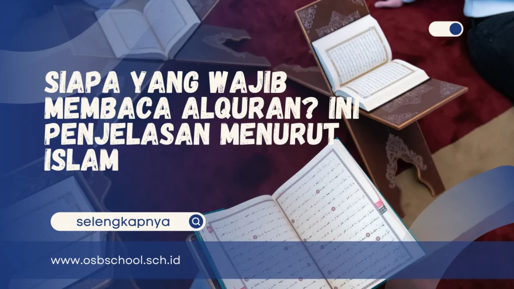 siapa yang wajib membaca alquran