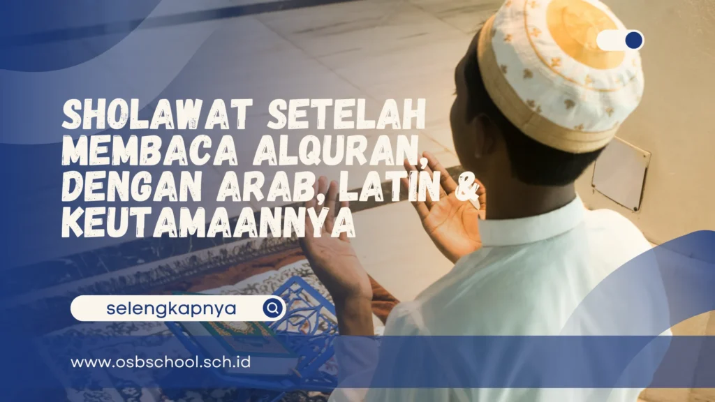 sholawat setelah membaca alquran
