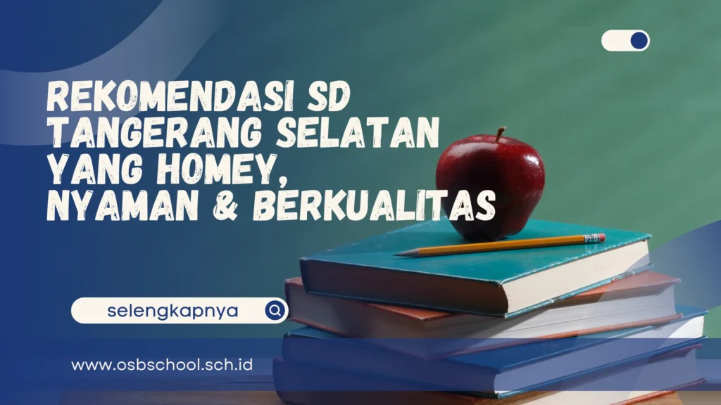 rekomendasi sd tangerang selatan