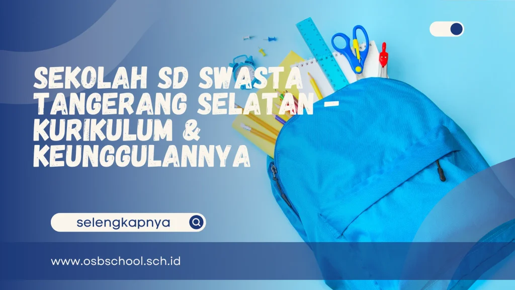 sekolah sd swasta tangerang selatan