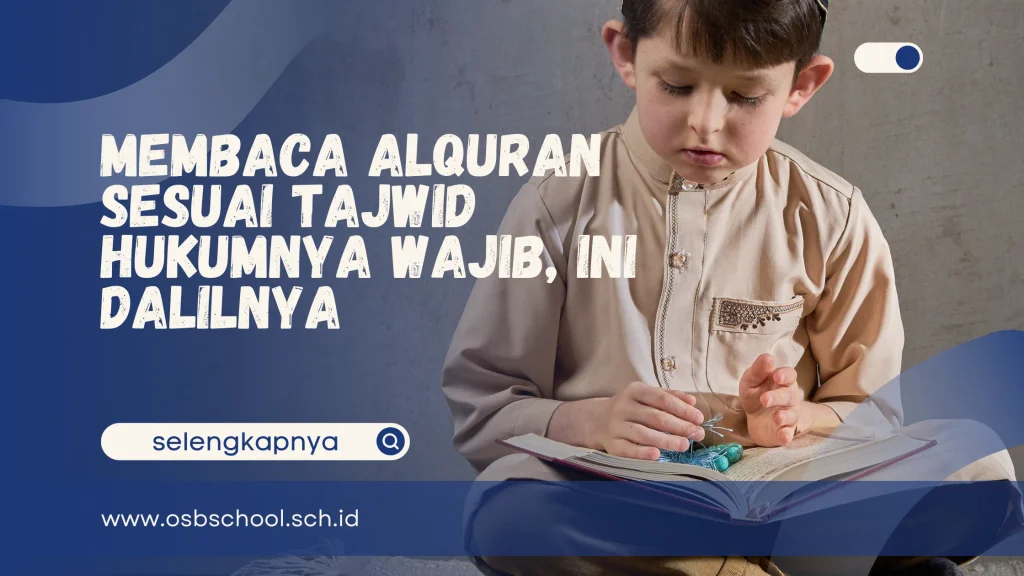 membaca alquran sesuai dengan tajwid hukumnya