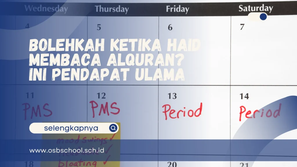bolehkah ketika haid membaca alquran